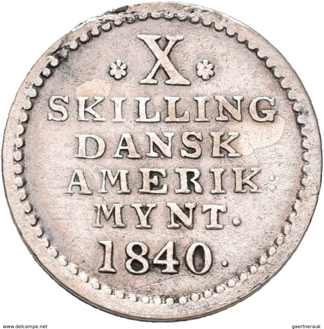 Dänisch-Westindien: (seit 1917 U.S. Virgin Islands) Christian VIII. 1839-1848: 10 Skilling 1840. KM# - Antillas