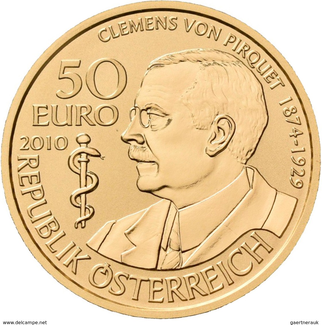 Österreich - Anlagegold: Lot 4 Goldmünzen: 50 Euro 2010 Grosse Mediziner: Baron Clement Von Pirquet. - Austria