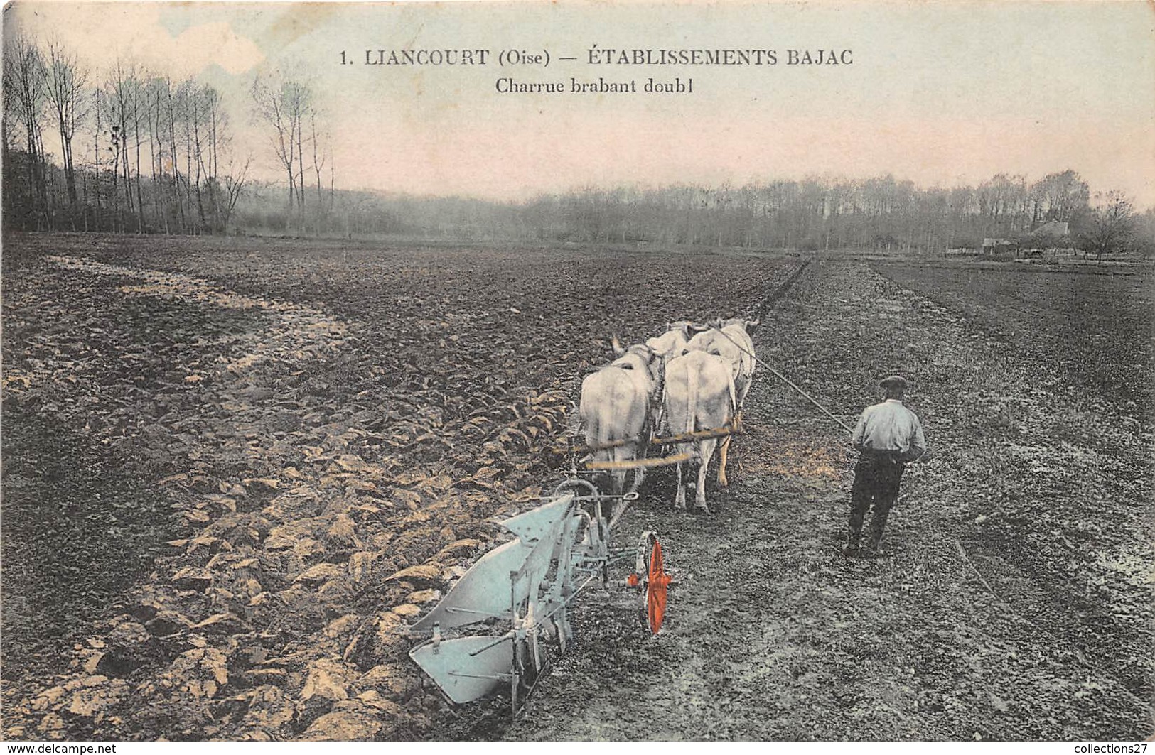 60-LIANCOURT- ETABLISSEMENT BAJAC- CHARRUE BRALANT DOUB ! - Liancourt