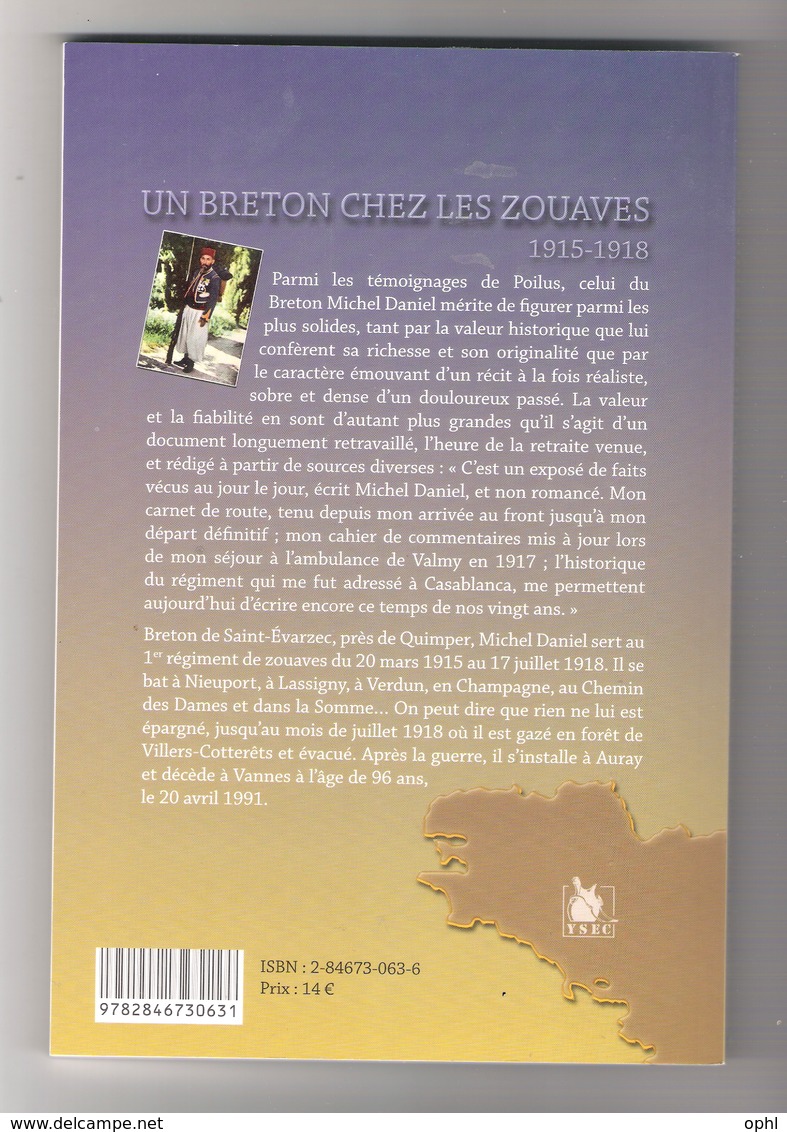 Un Breton Chez Les Zouaves (souvenirs Soldat 1er Régiment De Zouaves 1915 - 1918) - 1914-18