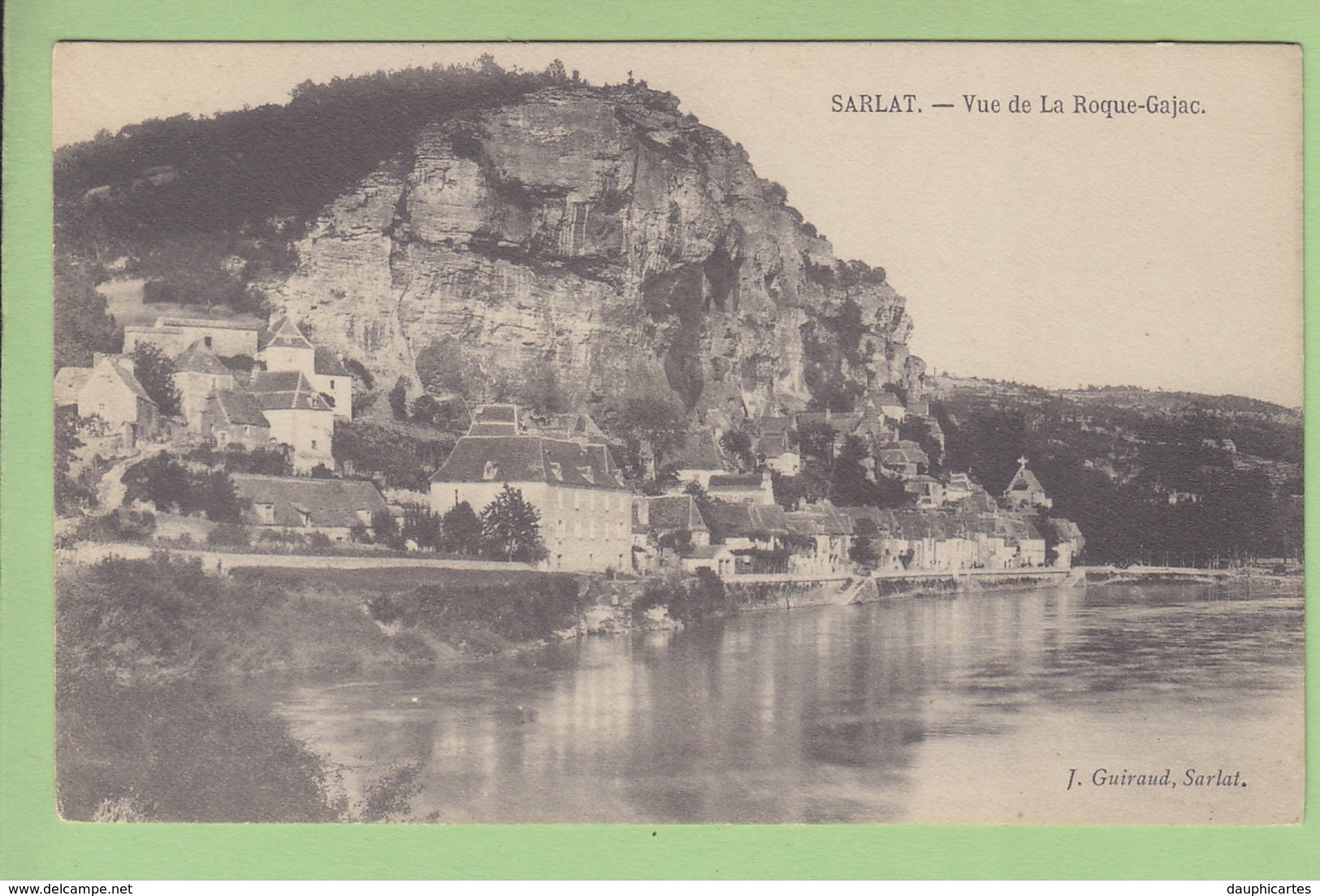 SARLAT : Vue De La Roque Gajac. 2 Scans. Edition Guiraud - Sarlat La Caneda