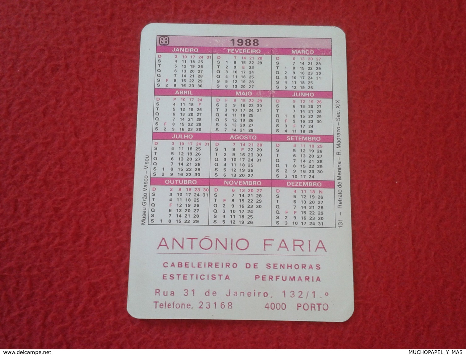 CALENDARIO DE BOLSILLO MANO PORTUGAL PORTUGUESE CALENDAR 1988 ANTÓNIO FARIA ESTETICISTA PERFUMARIA PERFUMERÍA PORTO NIÑA - Tamaño Pequeño : 1981-90