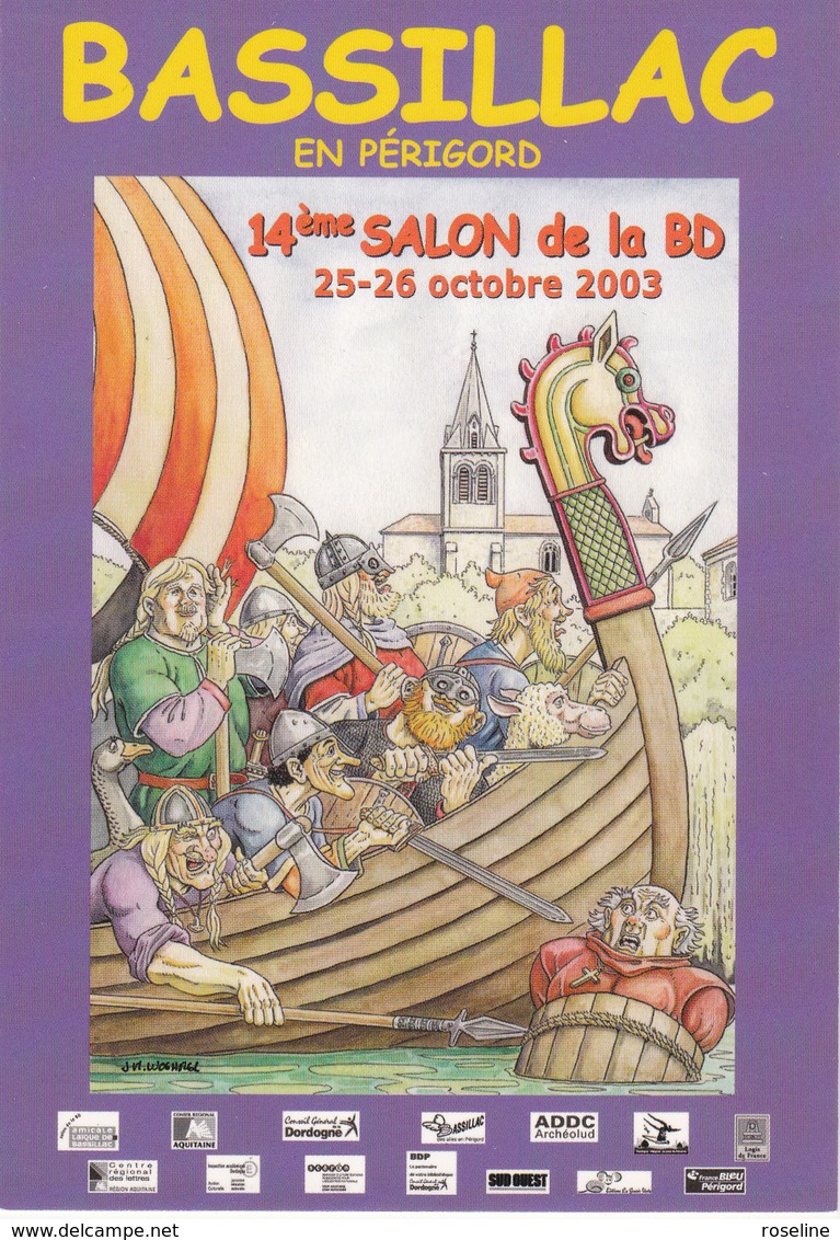 WOEHREL Jean Marie  - Bande Dessinée Salon Bassillac  Viking  -  CPM 10,5x15 TBE 2003 Neuve - Sonstige & Ohne Zuordnung