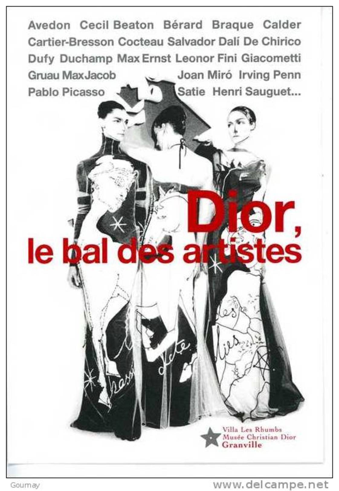 MUSEE Christian DIOR - LE BAL DES ARTISTES HAUTE COUTURE 2011 : GRANVILLE - VILLA LES RHUMBS - Mode