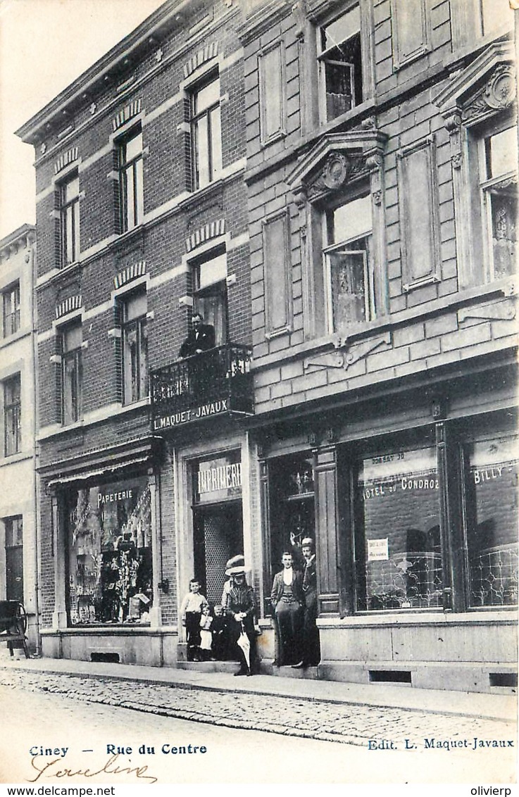 Belgique - Ciney - Rue Du Centre - Imprimerie - Papeterie - Hôtel Du Condroz - Ciney