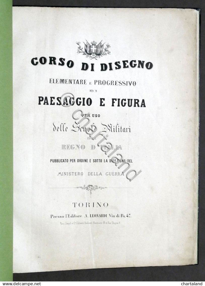 Uniformi E. Gamba - Corso Disegno Paesaggio E Figura Scuole Militari 1865 RARO - Documenti