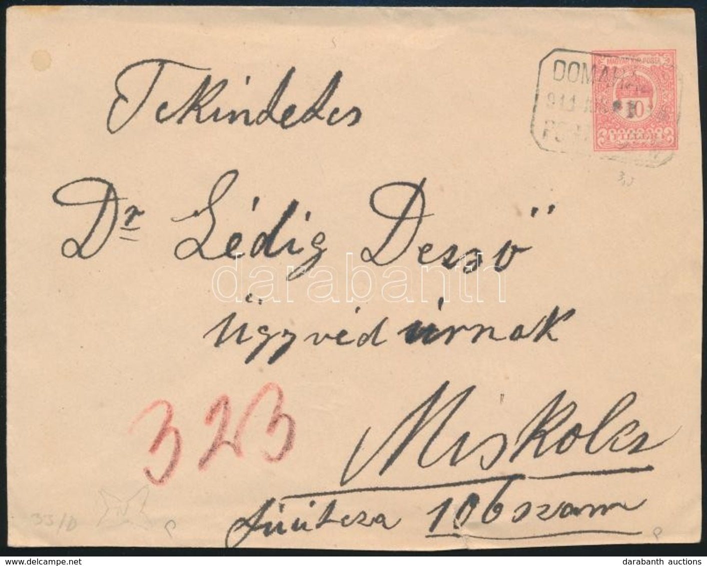 1911 Díjjegyes Boríték DOMAHÁZA Postaügynökségi Bélyegzéssel - Autres & Non Classés