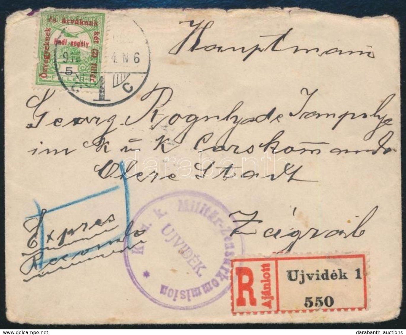 1916 Ajánlott Expressz Levél Cenzúrázva 1 X 5f + 6 X 10f Hadisegély Bélyeggel Bérmentesítve - Other & Unclassified