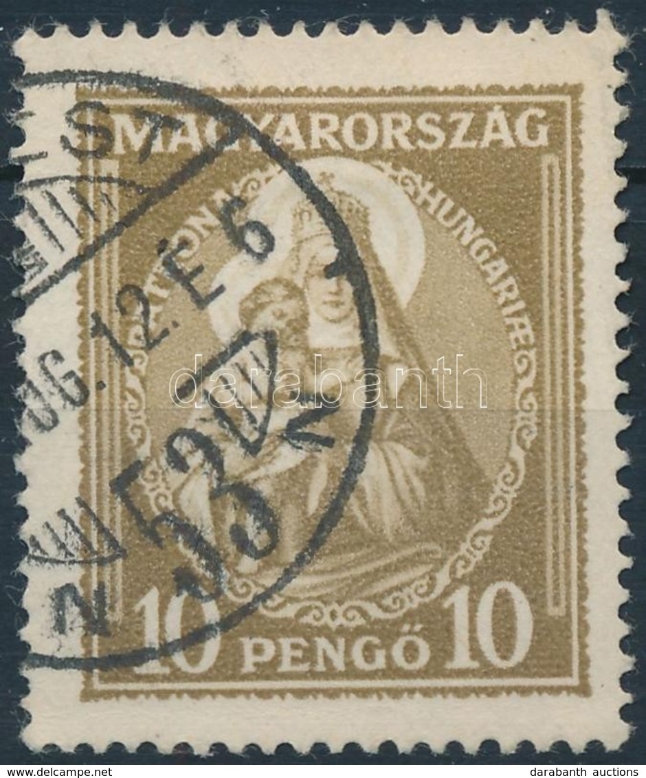 O 1932 Nagy Madonna 10P Valóban Futott Bélyeg - Autres & Non Classés