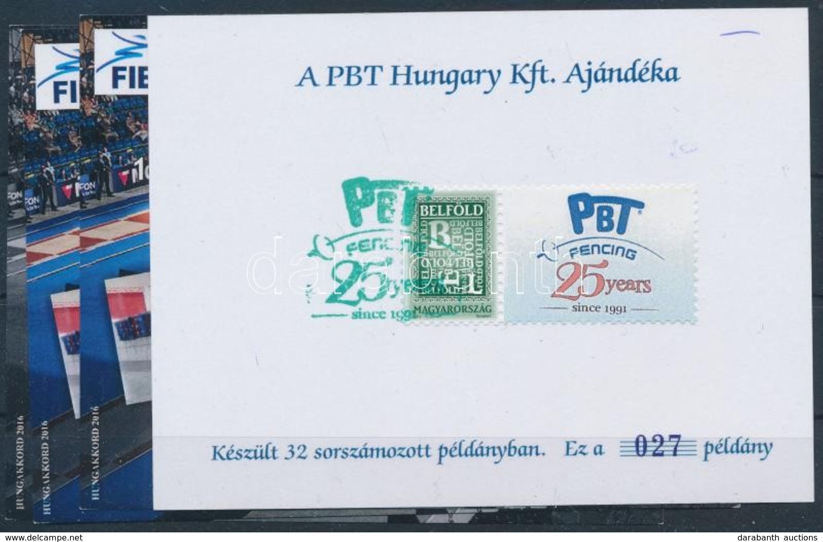 ** O 2016 1991 óta A Magyar és Nemzetközi Vívósport Szolgálatában - 25 éves A PBT 4 Db-os Emlékív Garnitúra, Az Ajándék  - Other & Unclassified