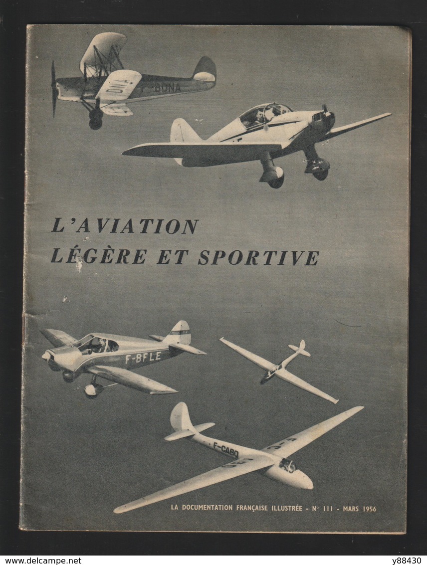 Livret Sur  L' AVIATION LEGERE ET SPORTIVE  - Année 1956 - 32 Pages - 14 Photos - Other & Unclassified