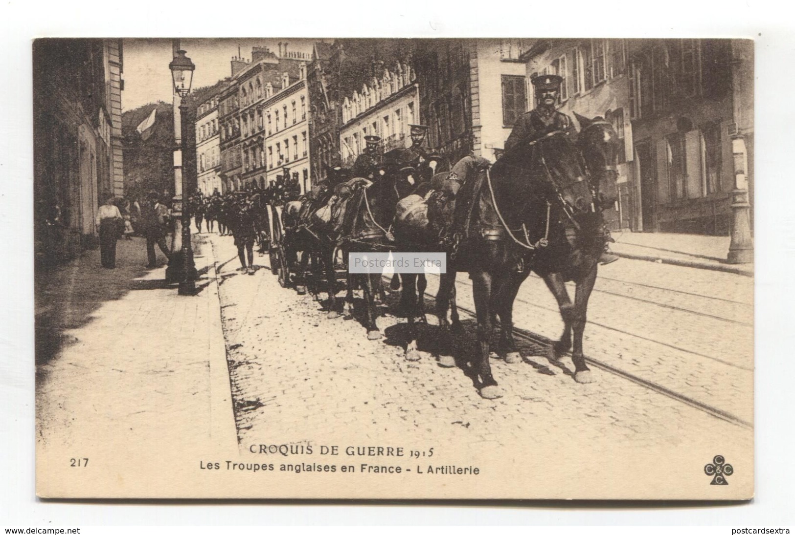 Croquis De Guerre - Les Troupes Anglaises En France - L'Artillerie - Street Scene In France, British Troops - War 1914-18
