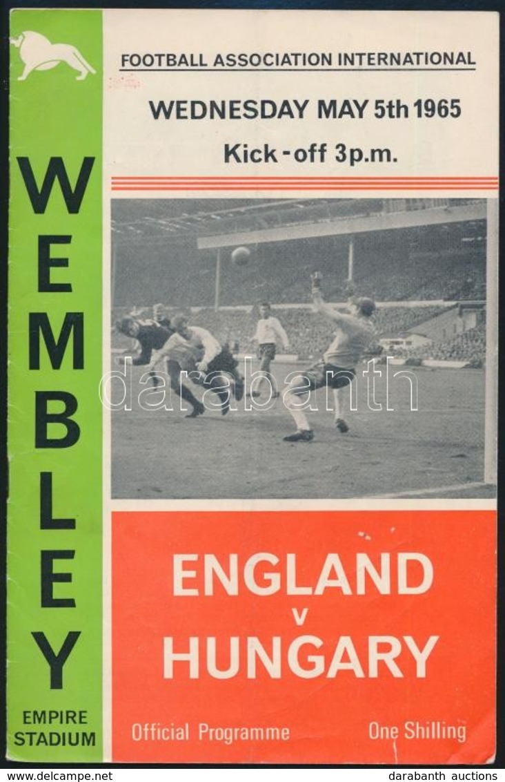 1965 London, Anglia-Magyarország (1:0) Labdarúgó Mérkőzés Meccsfüzete 10p. / Football Match Programme England-Hungary In - Zonder Classificatie