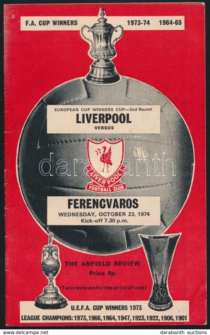 1974 Ferencváros FTC - Liverpool (0:0) Labdarúgó Mérkőzés Meccsfüzete 28p. / Football Match Programme - Non Classés