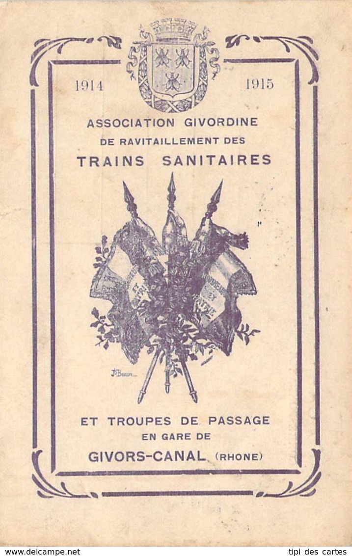 69 - Givors - Association Givordine De Ravitaillement Des Trains Sanitaires Et Troupes ... En Gare 1914-1915 Franchise - Givors