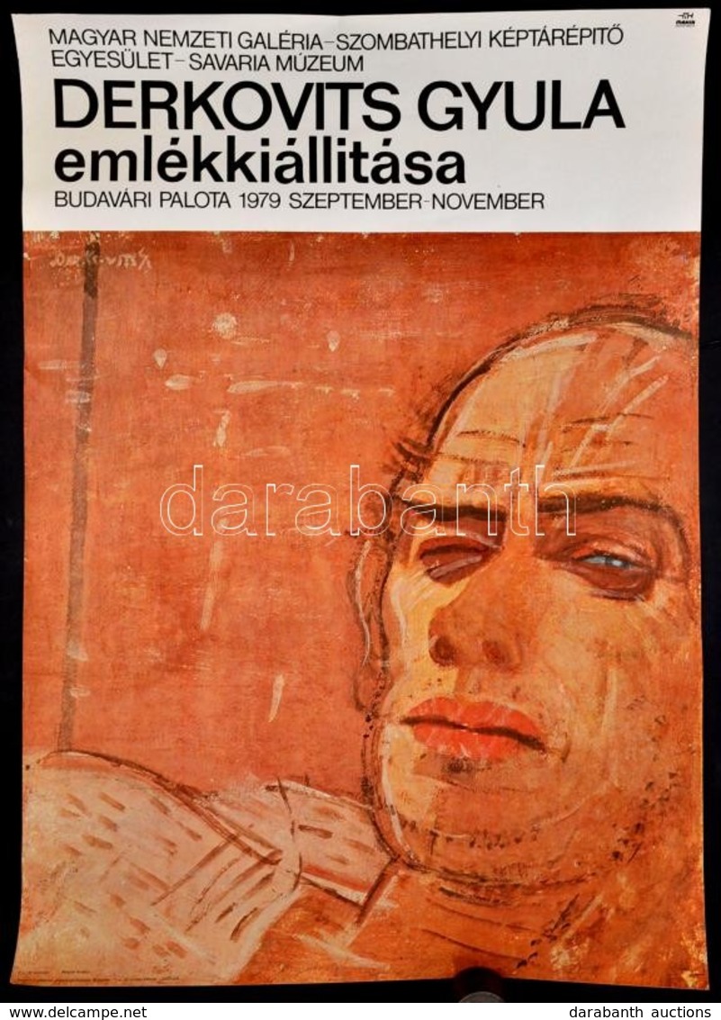 1979 Derkovits Gyula Emlékkiállítása A Budavári Palotában, Kiállítás Plakát, 80x56,5 Cm - Andere & Zonder Classificatie