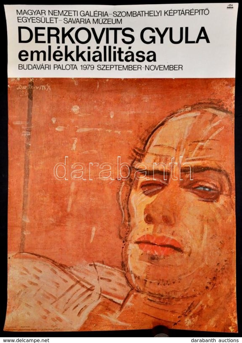 1979 Derkovits Gyula Emlékkiállítása A Budavári Palotában, Kiállítás Plakát, 80x56,5 Cm - Autres & Non Classés