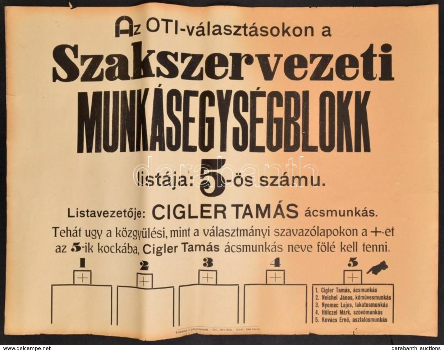 Cca 1930 A Szakszervezeti Munkássegélyblokk Nagyméretű OTI-választás Plakátja, Széleinél Apró Szakadással, 48x62 Cm - Other & Unclassified