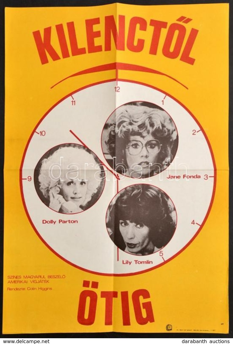1980 Kilenctől ötig, Filmplakát, Rendezte: Colin Higgins, Hajtott, 56×39 Cm - Autres & Non Classés