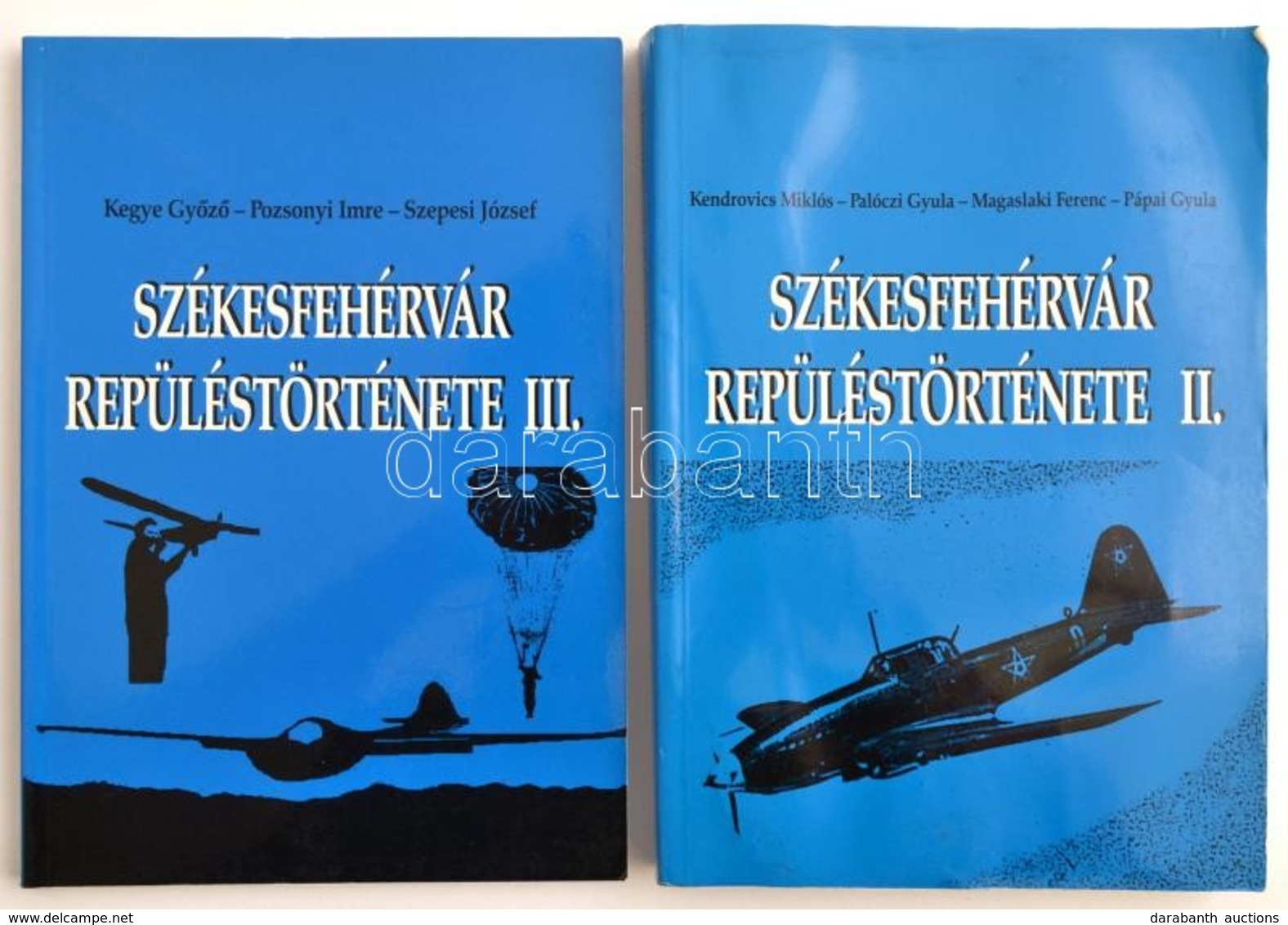 Kendrovics Miklós-Pálóczi Gyula-Magaslaki Ferenc-Pápai Gyula: Székesfehérvár Repüléstörténete II-III. Kötet. Székesfehér - Zonder Classificatie