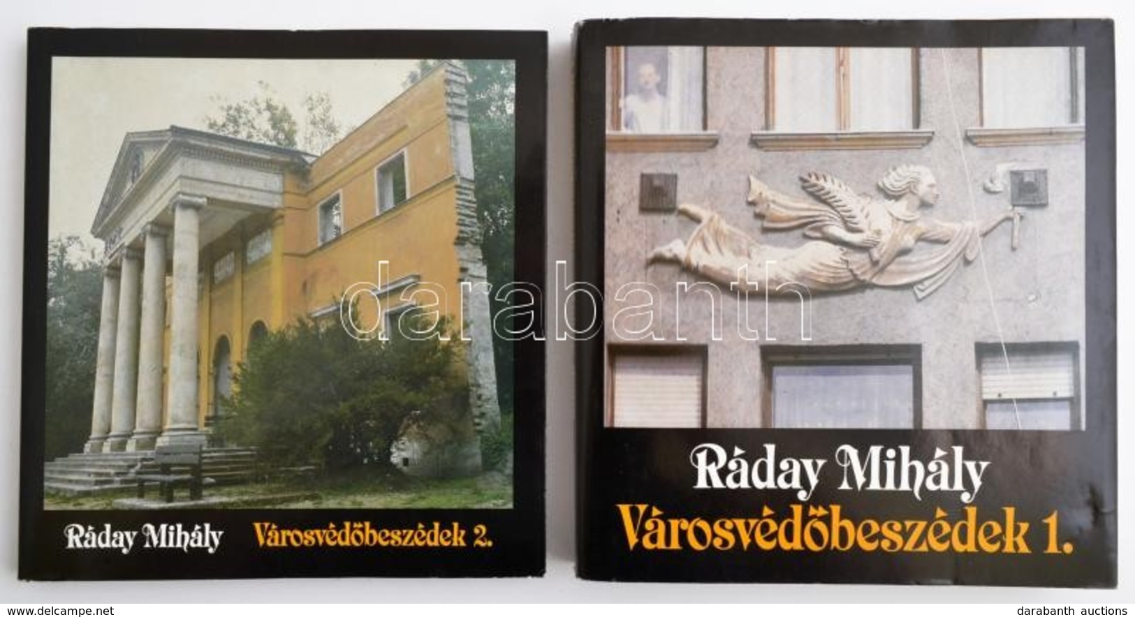 Ráday Mihály: Városvédőbeszédek I-II. Bp., 1988, Széchényi Könyvkiadó. Fekete-fehér Fotókkal, Két Térképmelléklettel. Ki - Non Classés