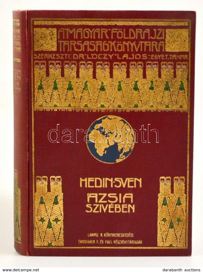 Sven Hedin: Ázsia Szívében II. Kötet. Fordította: Dr. Thirring Gusztáv. Képekkel és Térképekkel. Magyar Földrajzi Társas - Zonder Classificatie