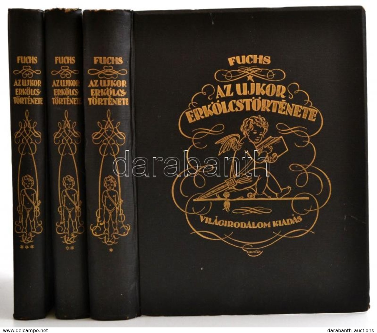 Fuchs, Eduard: Az újkor Erkölcstörténete I-III. Kötet. Bp.,é.n., Világirodalom-kiadás. Második Kiadás. Számos Képpel Ill - Non Classés