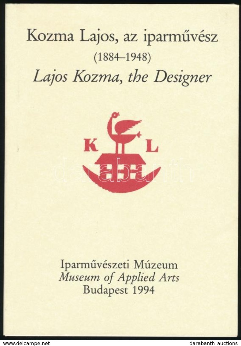 Kozma Lajos, Az Iparművész (1884-1948). Bp., 1994, Iparművészeti Múzeum. Kiadói Papírkötés, Papír Védőborítóval, Jó álla - Zonder Classificatie