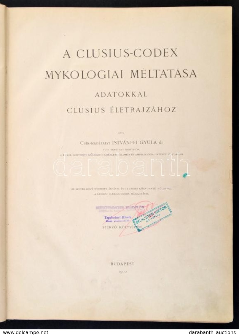 Istvánffy Gyula, Csík-Madéfalvi Dr.: A Clusius-codex Mykologiai Méltatása, Adatokkal Clusius életrajzához -- Études Et C - Zonder Classificatie