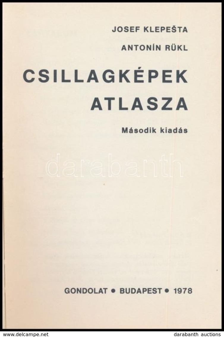 Josef Klepesta-Antonín Rükl: Csillagképek Atlasza. Fordította: Balázs Lajos. Bp.,1978, Gondolat. Második Kiadás. Kiadói  - Unclassified