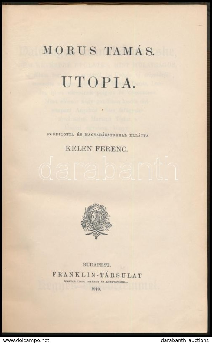 Morus Tamás: Utopia. Fordította és Magyarázatokkal Ellátta: Kelen Ferenc. Filozófiai Írók Tára. XXI. Kötet. Első Magyar  - Non Classés