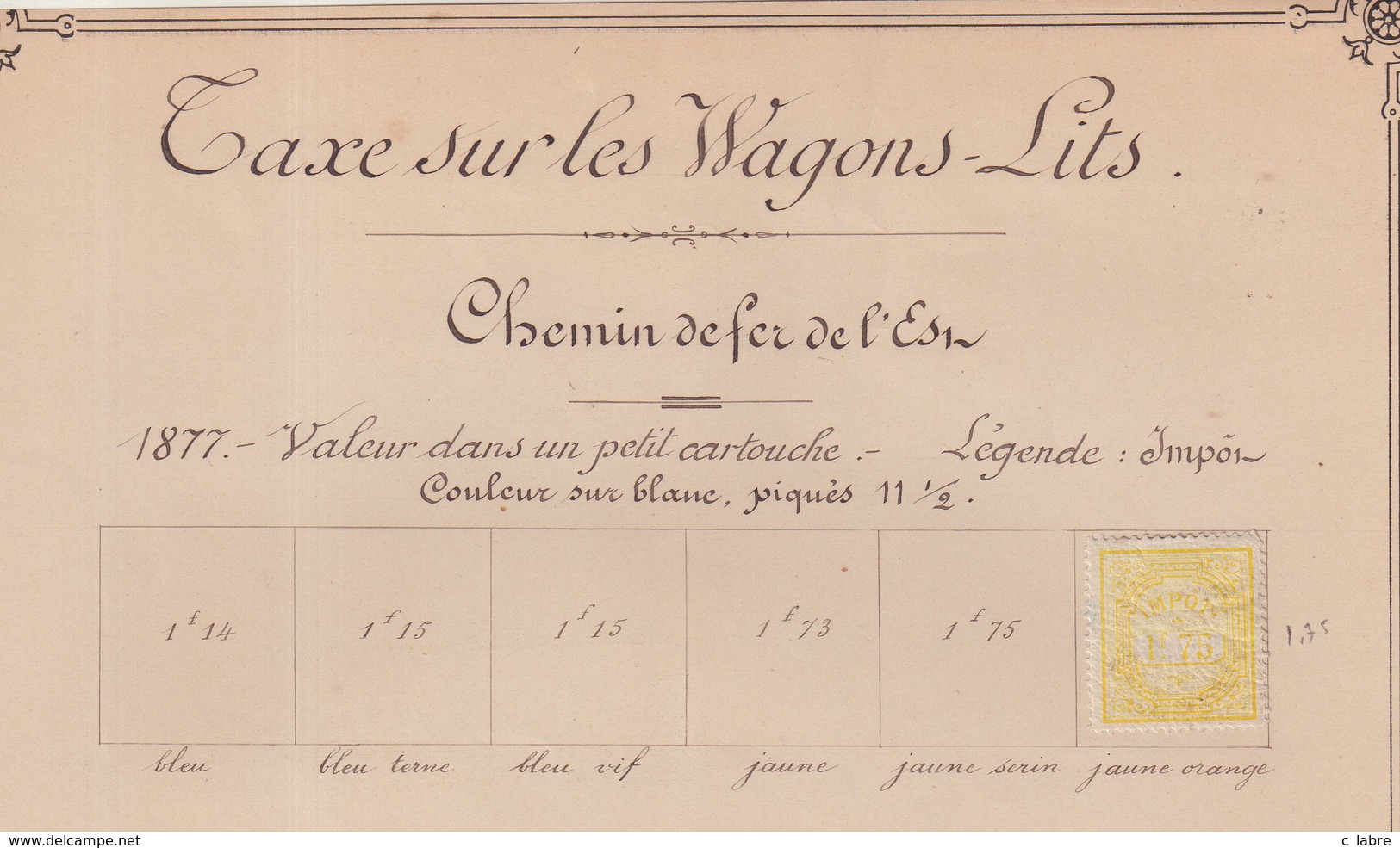 FRANCE : IMPOTS . TAXE SUR LES WAGONS-LITS . 25 EX * . 1878/88 . - Other & Unclassified