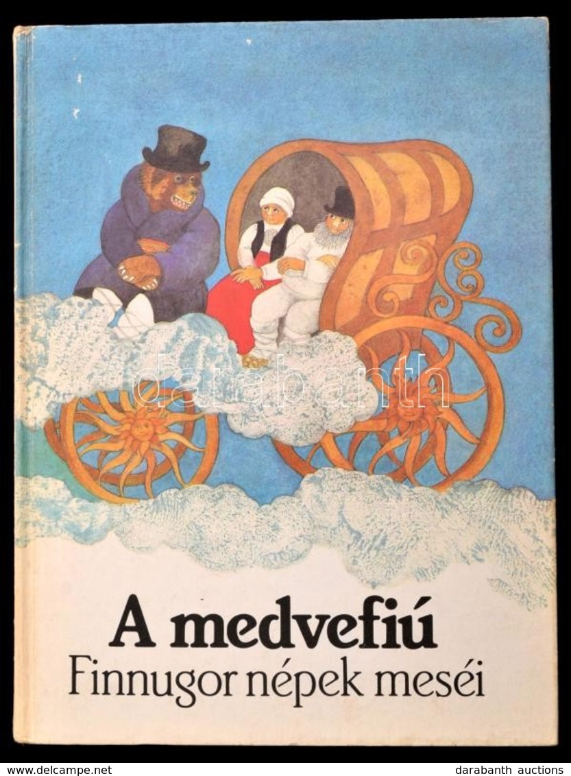 A Medvefiú. Finnugor Népek Meséi. Urai Erika Rajzaival. Bp.,1984 Európa Kiadó. Kiadói Kartonált Papírkötés. - Zonder Classificatie