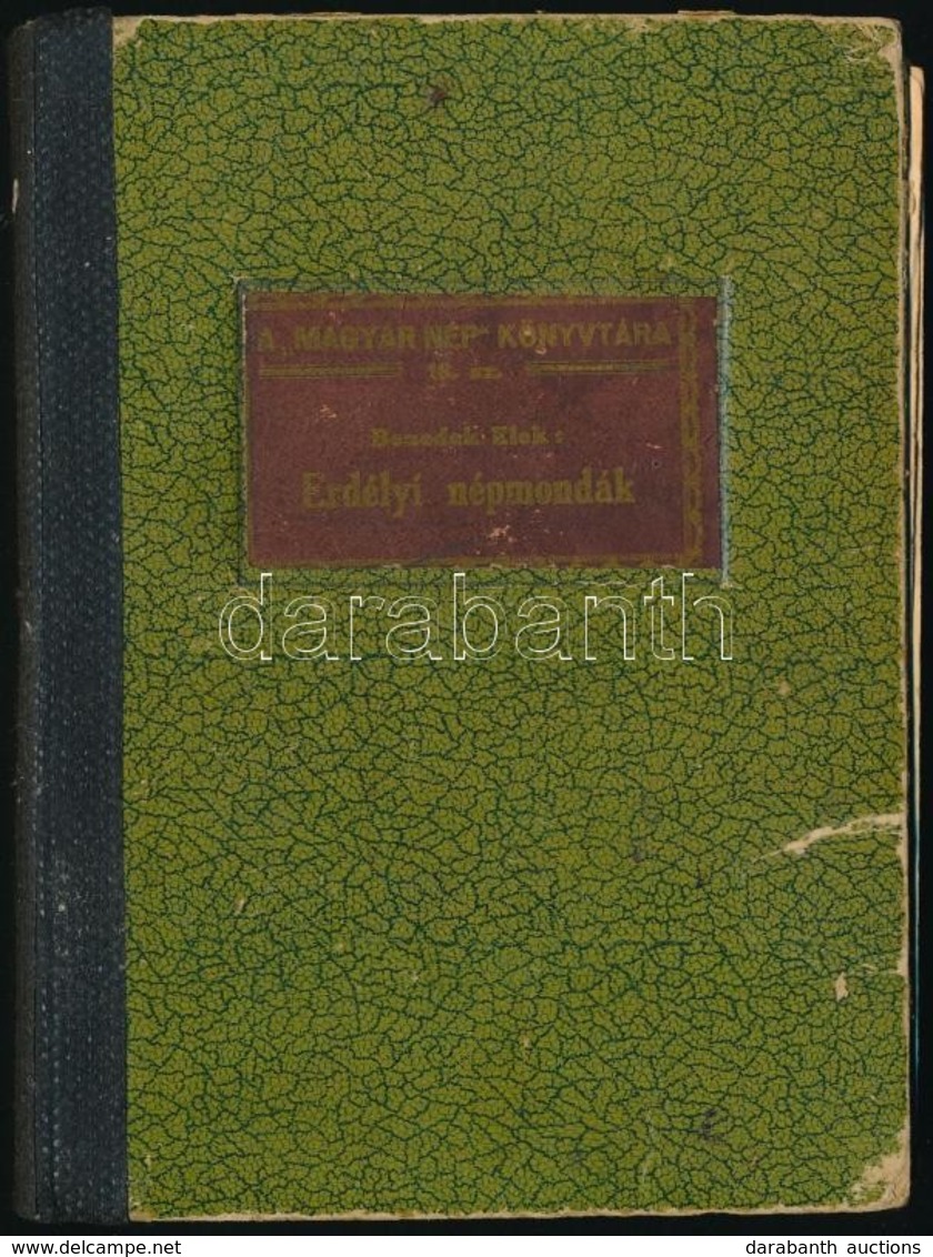 Benedek Elek: Erdélyi Népmondák. Magyar Nép Könyvtára 18. Sz. Kolozsvár/Cluj, 1926, Minerva, 116 P. Félvászon-kötésben,  - Zonder Classificatie