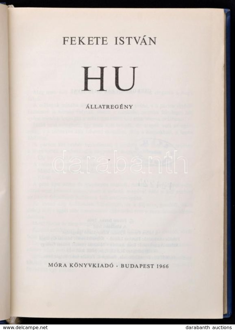 Fekete István: Hu. Csergezán Pál Rajzaival. Bp.,1966, Móra. Első Kiadás. Kiadói Festett Egészvászon Kötés. Volt Könyvtár - Unclassified