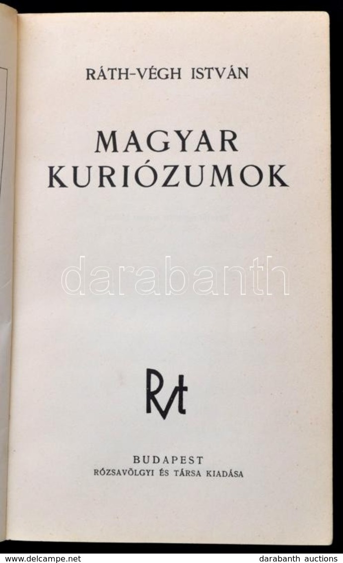 Ráth-Végh István: Magyar Kuriózumok. Bp.,(1934),Rózsavölgyi, 272 P.+ 8t. Korabeli átkötött Egészbőr-kötés, Kopott, Kissé - Zonder Classificatie