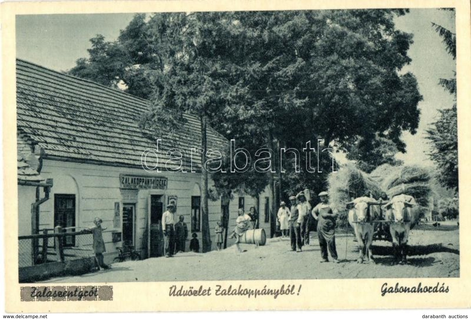 ** T2 Zalakoppány, Zalaszentgrót; Utcakép Gabonahordó ökrös Szekerekkel, Fogyasztási Szövetkezet - Zonder Classificatie