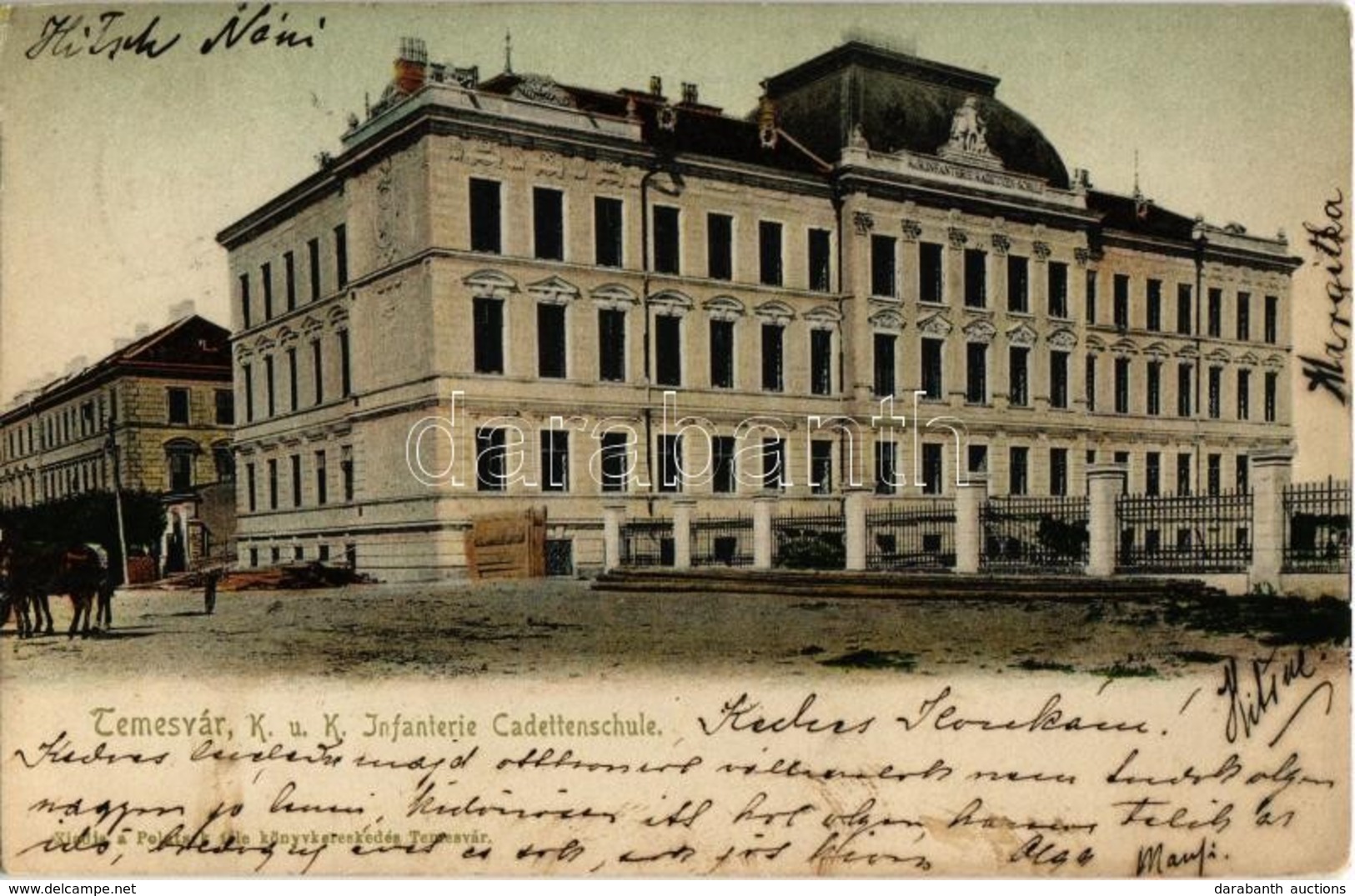 T2 Temesvár, Timisoara; Cs. és Kir. Hadapród Iskola / K.u.K. Infanterie Cadettenschule / Military School - Zonder Classificatie