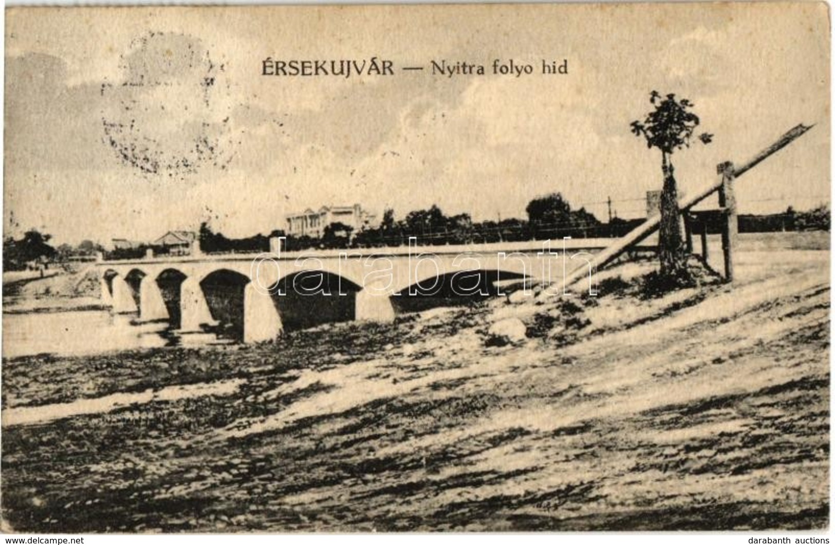 T2/T3 Érsekújvár, Nové Zámky; Nyitra Folyó Híd / Nitra River Bridge (EK) - Zonder Classificatie