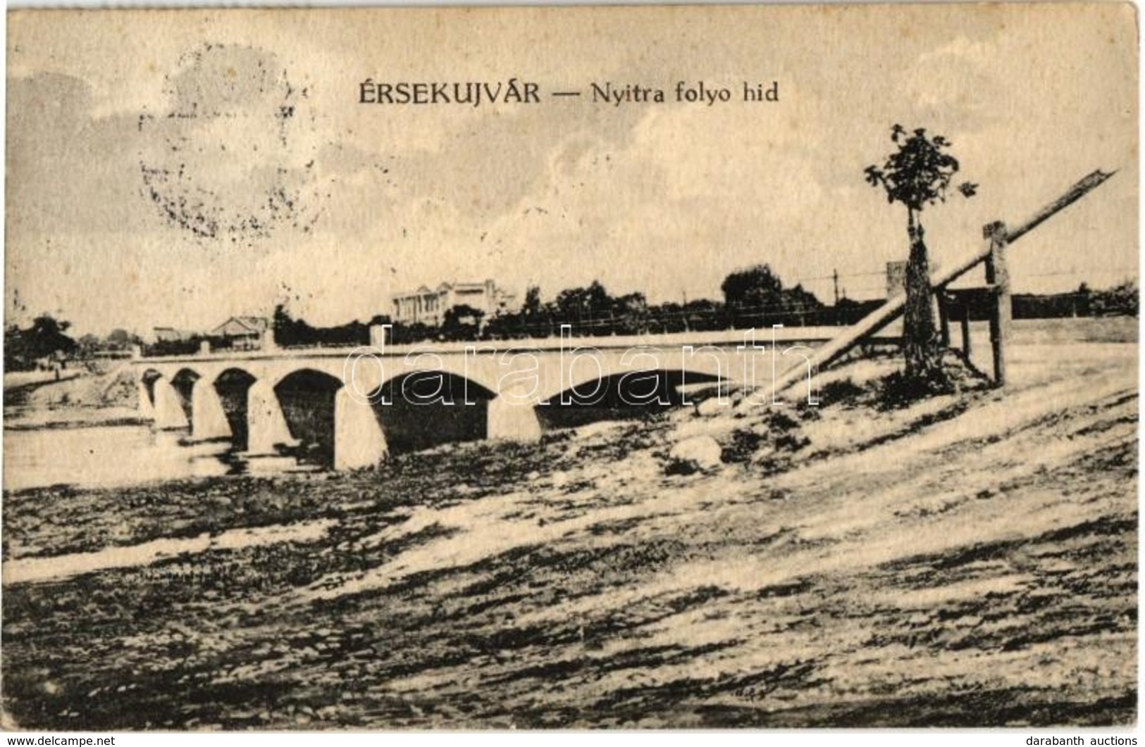 T2/T3 Érsekújvár, Nové Zámky; Nyitra Folyó Híd / Nitra River Bridge (EK) - Non Classés