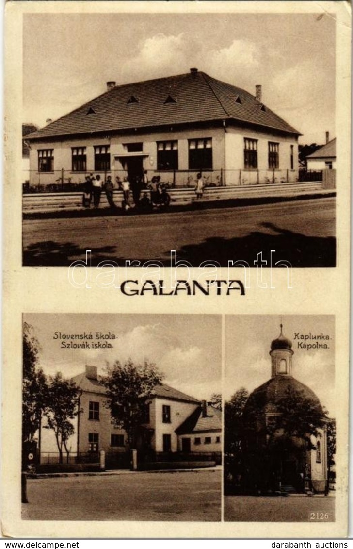 * T2/T3 Galánta, Galanta; Slovenská Skola, Kaplunka / Szlovák Iskola, Kápolna / Slovak School, Chapel (EK) - Zonder Classificatie