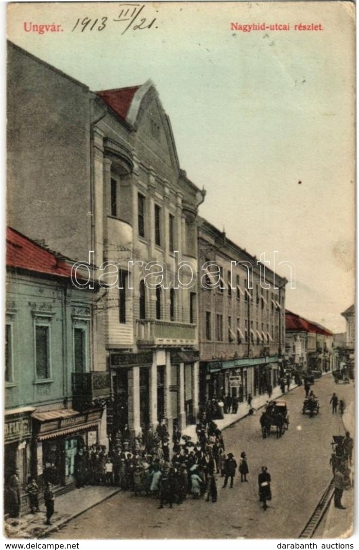 * T2/T3 1913 Ungvár, Uzshorod, Uzhorod; Nagyhíd Utca, Balázs Soma, Gelb Márton üzlete. Balázs Soma Saját Kiadása / Stree - Non Classés