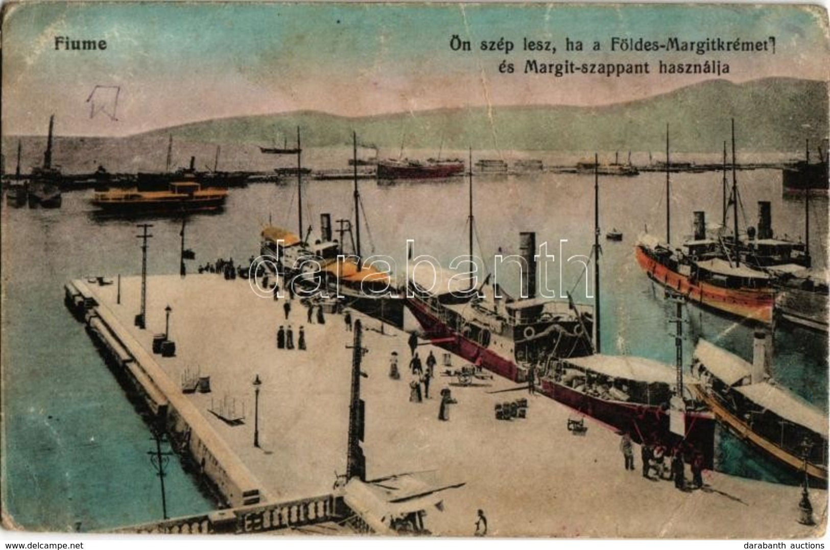 * T3 1917 Fiume, Rijeka; Kikötő, Hajók. Földes Margit Krém és Szappan Reklám / Port, Ships. Hungarian Cream And Soap Adv - Unclassified