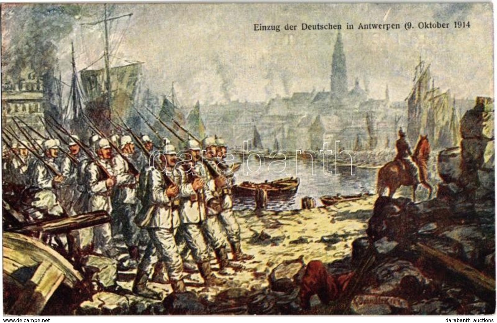 ** T2 Einzug Der Deutschen In Antwerpen (9. Oktober 1914) / WWI Entry Of The German Troops In Antwerp, Artist Signed - Zonder Classificatie