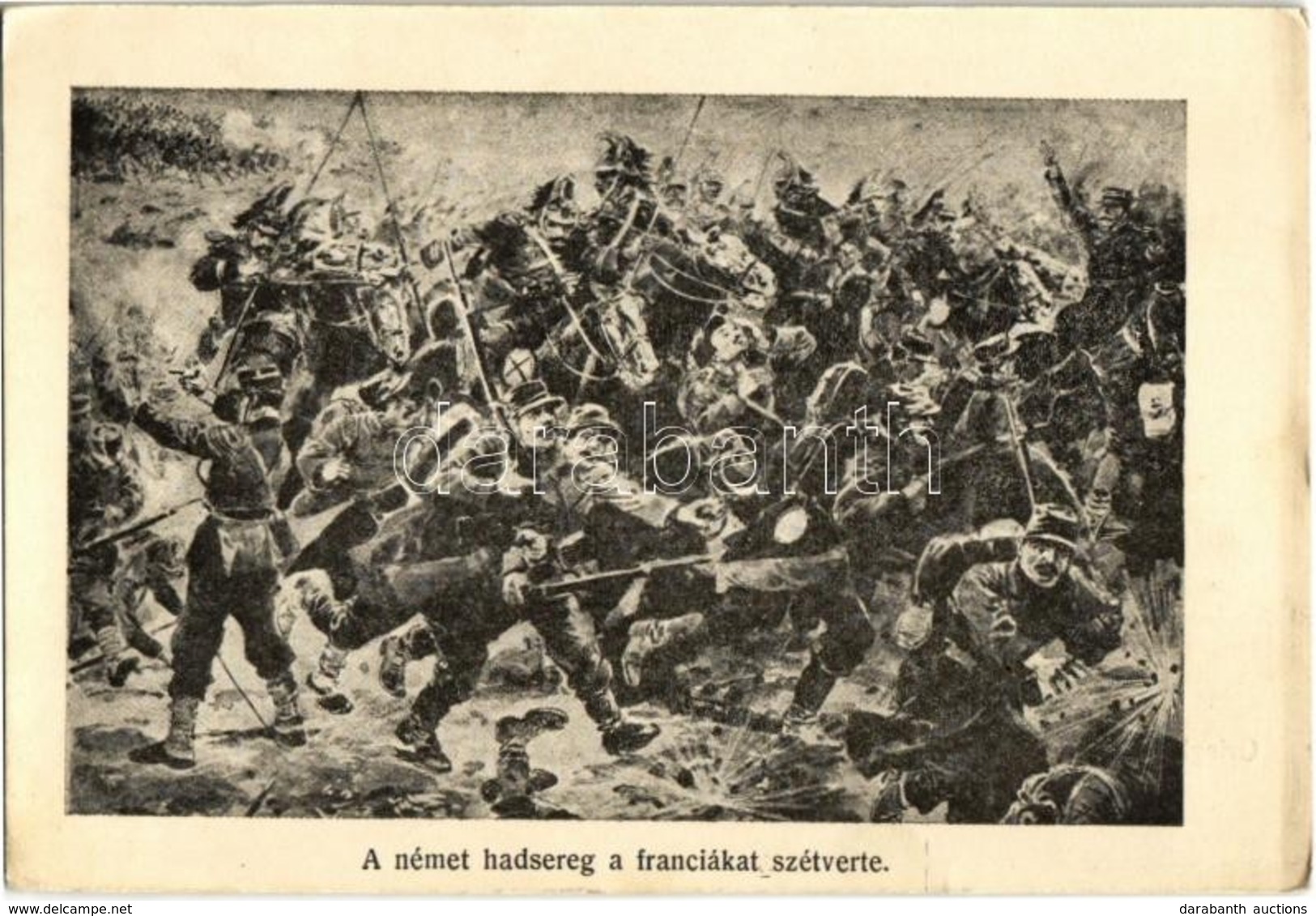 ** T2/T3 A Német Hadsereg A Franciákat Szétverte / WWI Military, German Soldiers' Attack Against French Soldiers  (EK) - Non Classés