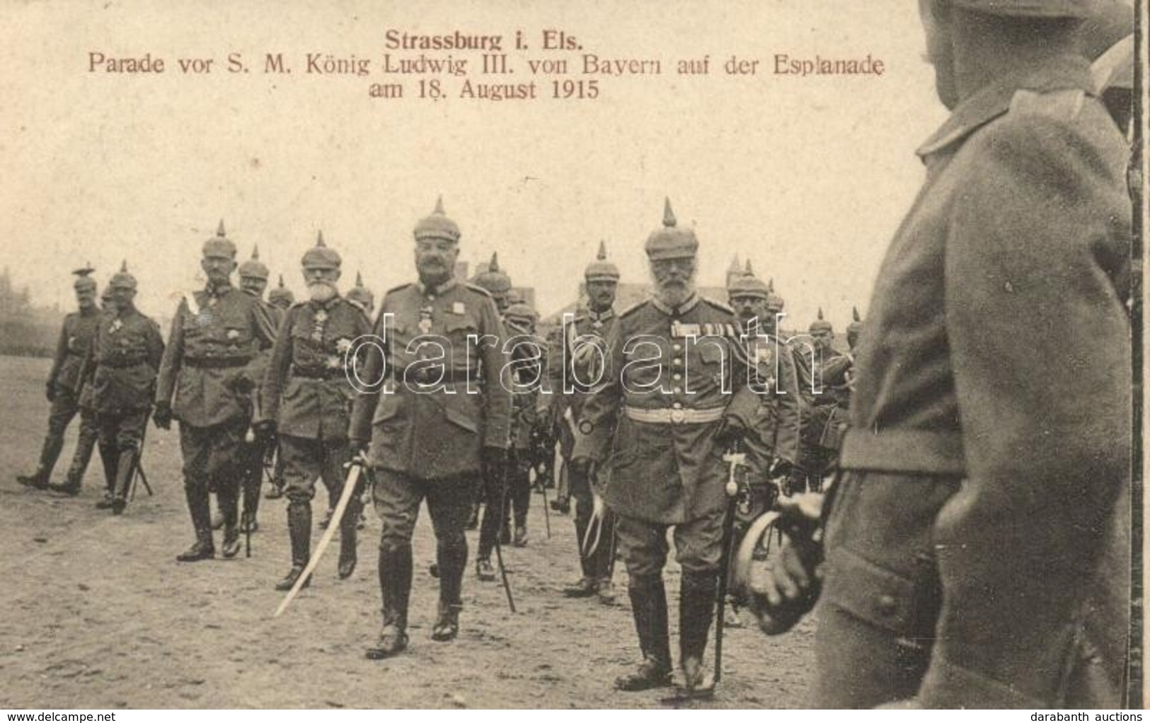 T2 1915 Strasbourg, Ludwig III Of Bavaria, Military Parade - Unclassified