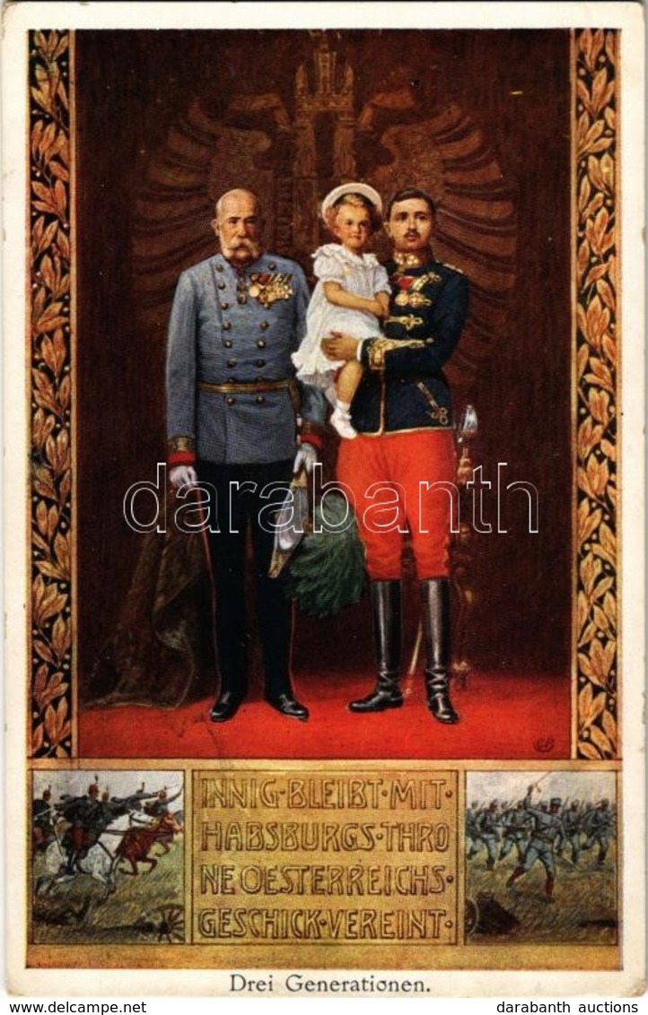 ** T2/T3 Drei Generationen / Franz Joseph I Of Austria, Charles I Of Austria, Otto. K.u.K. Military Propaganda. B.K.W.I. - Unclassified