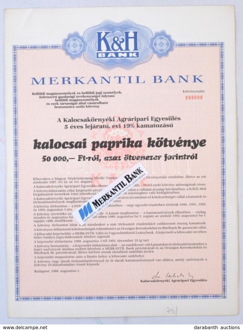 Budapest 1988. 'Merkantil Bank' Kalocsai Paprika Kötvénye 50.000Ft-ról, '000000'-ás Kötvényszám, Szelvényekkel, Rajta 'M - Non Classés