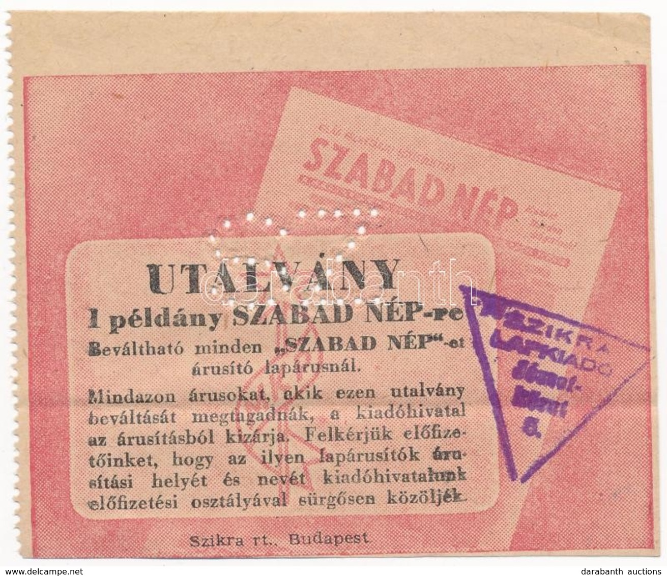 Budapest ~1950-1956. 'Szabad Nép' Utalvány, Piros, Bélyegzéssel és 'SZ' Perforációval' T:II - Non Classés