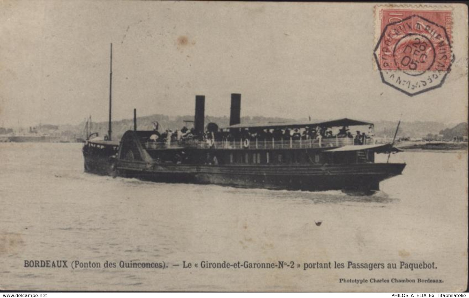 CAD Maritime Octogonal Buenos Ayres à Buenos Ayres 2° N°1 26 Dec 05 CPA Bordeaux Paquebot Gironde + Garonne N°2 - Schiffspost